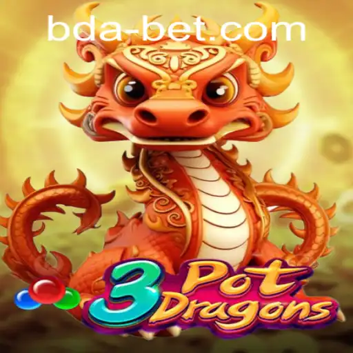 Discover the Enchanting World of 3PotDragons: A Fascinating Adventure on bdabet